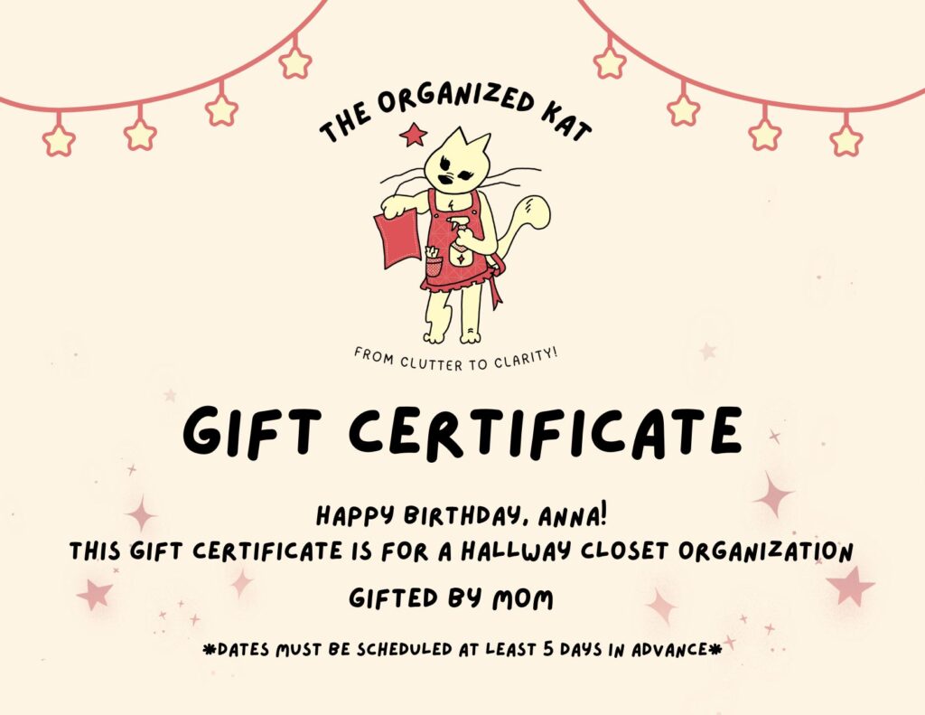 The Organized Kat gift certificate for professional home organizing services in Winchester, VA